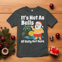 Funny Christmas In July T Shirt Hot As Balls Santa Summer Party - Wonder Print Shop