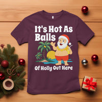 Funny Christmas In July T Shirt Hot As Balls Santa Summer Party - Wonder Print Shop