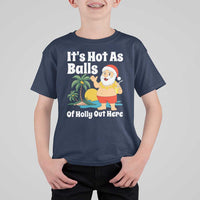 Funny Christmas In July T Shirt For Kid Hot As Balls Santa Summer Party - Wonder Print Shop