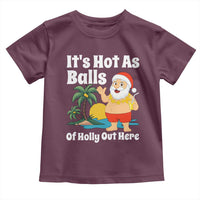 Funny Christmas In July Toddler T Shirt Hot As Balls Santa Summer Party - Wonder Print Shop