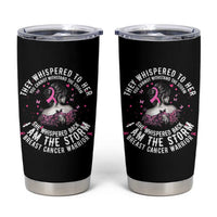 Breast Cancer Tumbler Cup Pink Ribbon I Am Storm - Wonder Print Shop