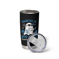 Diabetes is Boo Sheet Tumbler Cup Funny Halloween Ghost Diabetes Type 1 2 Awareness - Wonder Print Shop