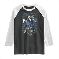Funny Diabetes Type 1 Awareness Raglan Shirt Dead Pancreas Society Sugar Skull - Wonder Print Shop