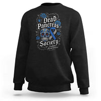 Funny Diabetes Type 1 Awareness Sweatshirt Dead Pancreas Society Sugar Skull - Wonder Print Shop