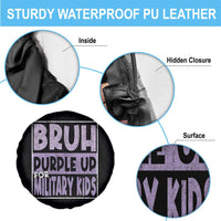 Funny Bruh Purple Up For Military Kids Spare Tire Cover Military Child Month