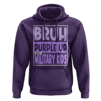 Funny Bruh Purple Up For Military Kids Hoodie Military Child Month