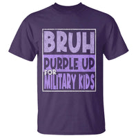 Funny Bruh Purple Up For Military Kids T Shirt Military Child Month