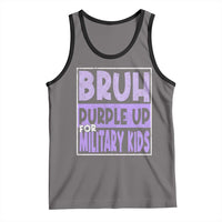 Funny Bruh Purple Up For Military Kids Tank Top Military Child Month