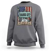 Funny Hands Off With Justice For All Sweatshirt Statue Of Liberty American Flag