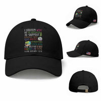 I Literally Want My Tax Dollars To Support National Parks Science Education Baseball Cap In Case That Wasn't Clear