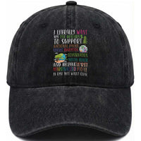 I Literally Want My Tax Dollars To Support National Parks Science Education Washed Cotton Baseball Cap In Case That Wasn't Clear
