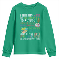 I Literally Want My Tax Dollars To Support National Parks Science Education Youth Sweatshirt In Case That Wasn't Clear - Wonder Print Shop
