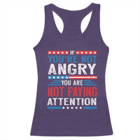 If You Are Not Angry You Are Not Paying Attention Racerback Tank Top Vintage Stars And Stripes