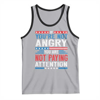 If You Are Not Angry You Are Not Paying Attention Tank Top Vintage Stars And Stripes