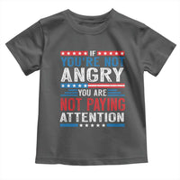 If You Are Not Angry You Are Not Paying Attention Toddler T Shirt Vintage Stars And Stripes