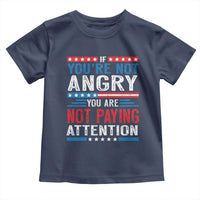 If You Are Not Angry You Are Not Paying Attention Toddler T Shirt Vintage Stars And Stripes