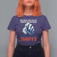 One More Time For The People In The Back We Pay The Tariffs T Shirt For Women Pointing Hand