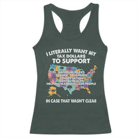 I Literally Want My Tax Dollars To Support National Parks Racerback Tank Top In Case That Wasn't Clear Vintage American Map