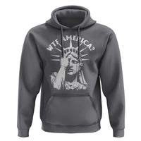 Funny Statue Of Liberty WTF America Hoodie
