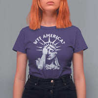 Funny Statue Of Liberty WTF America T Shirt For Women