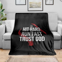 Hit Hard Run Fast Trust God Christian Baseball Throw Blanket