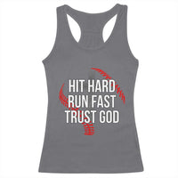 Hit Hard Run Fast Trust God Christian Baseball Racerback Tank Top