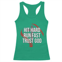 Hit Hard Run Fast Trust God Christian Baseball Racerback Tank Top
