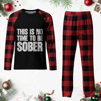 This Is No Time To Be Sober Plaid Pajama Set Funny Drinking Beer