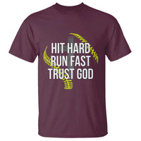 Hit Hard Run Fast Trust God Christian Softball T Shirt