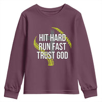 Hit Hard Run Fast Trust God Christian Softball Youth Sweatshirt