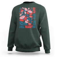 Floral 250th Still Resisting 4th of July 1776 2026 Sweatshirt
