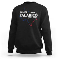 James Talarico for US Senate Sweatshirt Texas Senate Race 2026