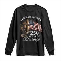 God Bless America 250 Years Of Blessings Long Sleeve Shirt US 250th Anniversary Bald Eagle American Flag