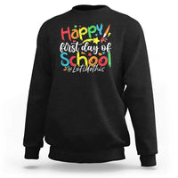 Happy First Day Of School Sweatshirt Artists Brushes Art Class - Wonder Print Shop