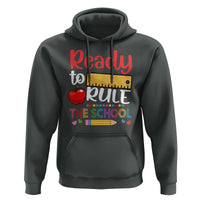 Ready To Rule The School Hoodie First Day Of School Ruler - Wonder Print Shop