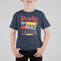 Ready To Rule The School T Shirt For Kid First Day Of School Ruler - Wonder Print Shop