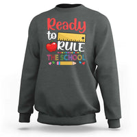Ready To Rule The School Sweatshirt First Day Of School Ruler - Wonder Print Shop