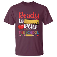 Ready To Rule The School T Shirt First Day Of School Ruler - Wonder Print Shop
