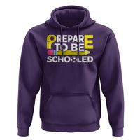 Funny PE Teacher Hoodie Prepare To Be Schooled Back To School - Wonder Print Shop