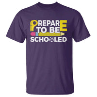 Funny PE Teacher T Shirt Prepare To Be Schooled Back To School - Wonder Print Shop