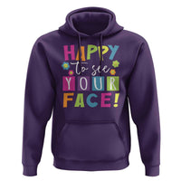 First Day Of School Hoodie Happy To See Your Face Note Flower - Wonder Print Shop