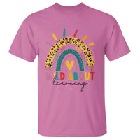 Back To School T Shirt Wild About Learning Leopard Rainbow - Wonder Print Shop