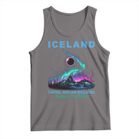 Iceland Total Solar Eclipse 2026 Tank Top August 12 Eclipse Totality Chaser Aurora Northern Lights