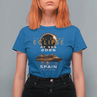 Spain Total Solar Eclipse 2026 At Sea Cruise T Shirt For Women