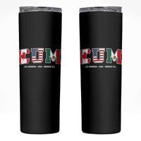 CUM Canada USA Mexico Patriotic Soccer Fans Skinny Tumbler
