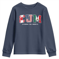 CUM Canada USA Mexico Patriotic Soccer Fans Youth Sweatshirt