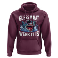 Funny Shark Guess What Week It Is Hoodie Shark Awareness Support Ocean Summer