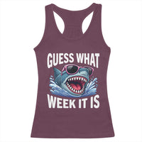 Funny Shark Guess What Week It Is Racerback Tank Top Shark Awareness Support Ocean Summer