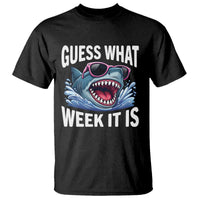 Funny Shark Guess What Week It Is T Shirt Shark Awareness Support Ocean Summer