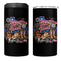 She Is From Texas I Can Tell 4 in 1 Can Cooler Tumbler Texas Girl Pride